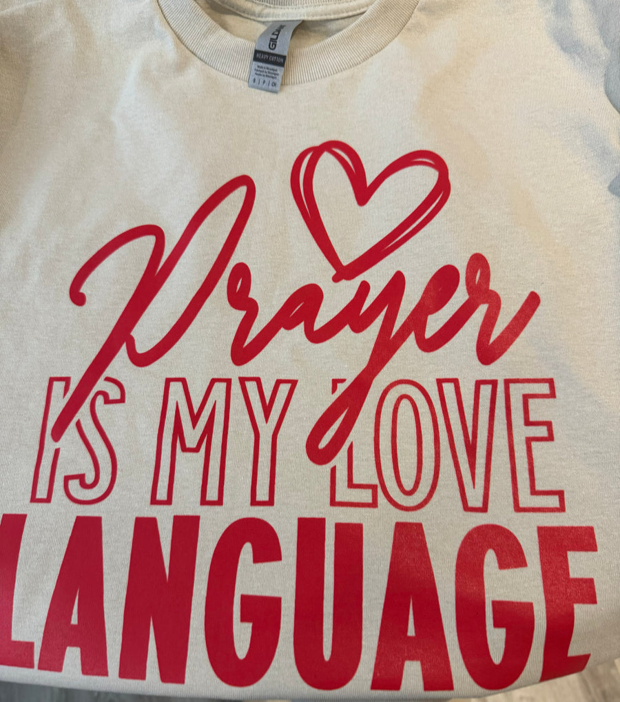 Prayer is my love language